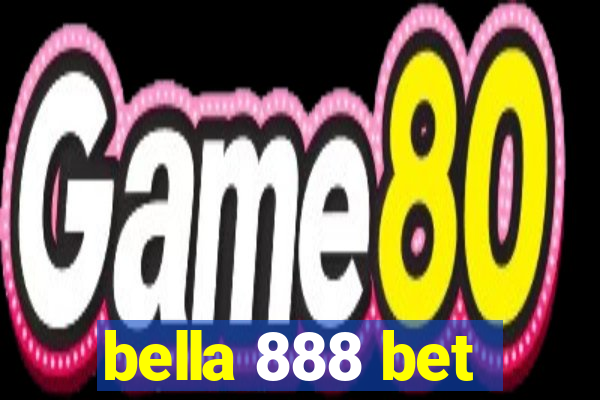 bella 888 bet